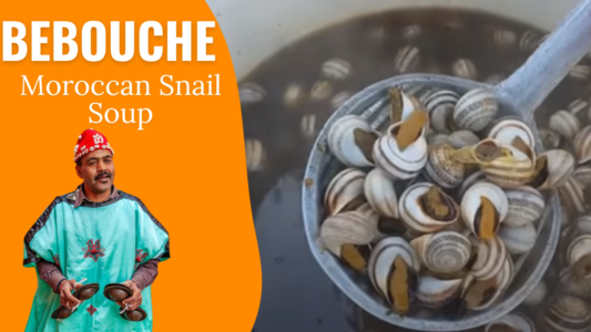 Read more about the article Morocco’s #1 Bold Bebouche: Snail Soup or Culinary Adventure?